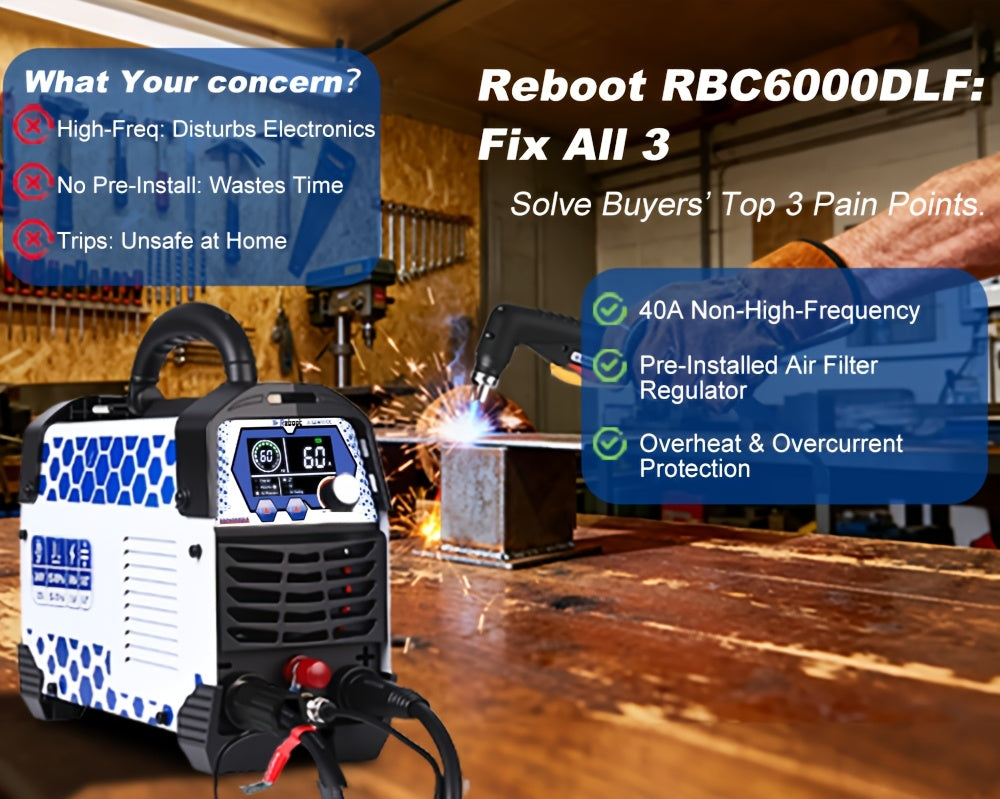 Reboot Plasma Cutter Non-High Frequency Non-Touch Pilot Arc, 120V/240V Dual Voltage, 1 Inch Max Cut 5/8 Inch Clean Cut, Mesh Cutting, 2T/4T, Large LED Display for Beginners