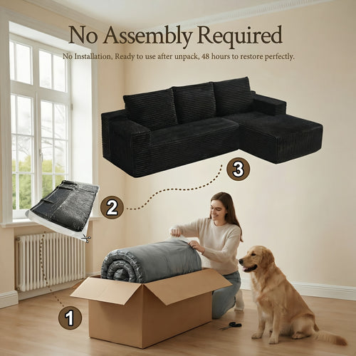105" Boneless Cloud Couch for Living Room, Modular Sectional Sofa with Chaise, 4-Seater L-Shaped Sofa with Corduroy Fabric, No Assembly Required, Comfy Fluffy Sofa Bed for Bedroom, Compressed Sofa Package.