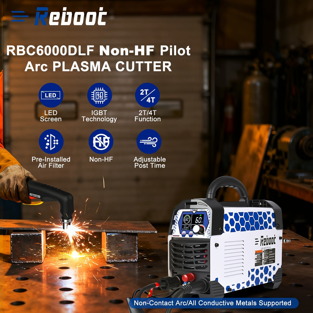 Reboot Plasma Cutter Non-High Frequency Non-Touch Pilot Arc, 120V/240V Dual Voltage, 1 Inch Max Cut 5/8 Inch Clean Cut, Mesh Cutting, 2T/4T, Large LED Display for Beginners